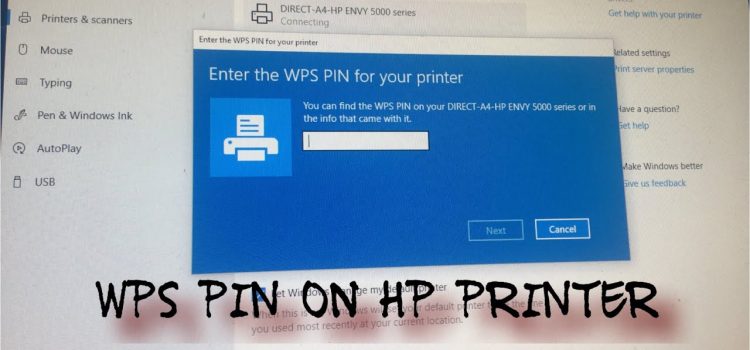 How to Find WPS Pin on HP Printer