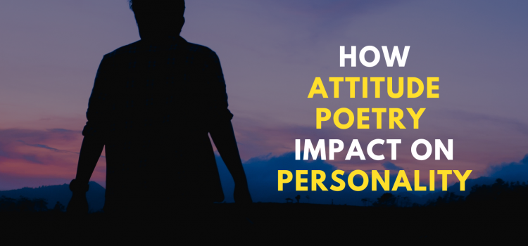 How Attitude Urdu Poetry Impact Your Personality And Life