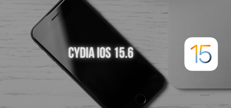 Jailbreak iOS 15.6 Status 2022 with Cydia Free